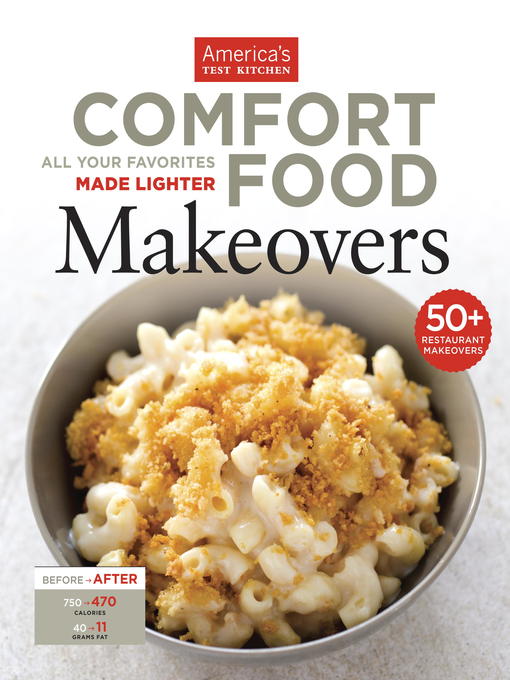 Title details for Comfort Food Makeovers by America's Test Kitchen - Available